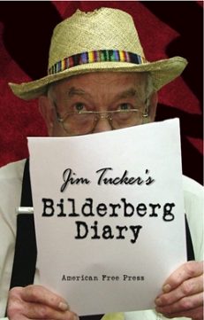 JIM TUCKER’S BILDERBERG DIARY PDF