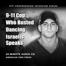 9-11 Cop Who Busted Dancing Israelis Speaks: Interview CD