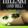 Hillary (and Bill) Drugs Volume