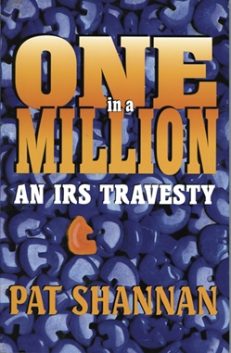 ONE in a MILLION: An IRS Travesty