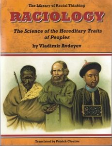 RACIOLOGY: The Science of the Hereditary Traits of Peoples