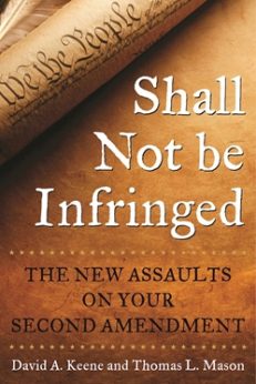 SHALL NOT BE INFRINGED