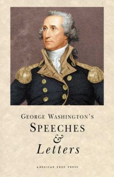 George Washington’s Speeches & Letters