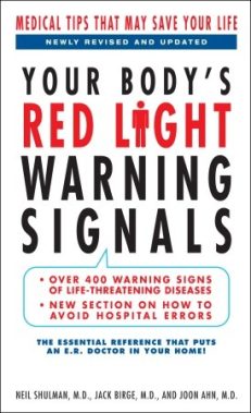 YOUR BODY’S RED LIGHT WARNING SIGNALS: Medical Tips that May Save Your Life