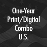 1-YEAR PRINT/DIGITAL SUBSCRIPTION COMBO (U.S.)