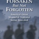 Forsaken But Not Forgotten