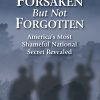 Forsaken But Not Forgotten-FullSize