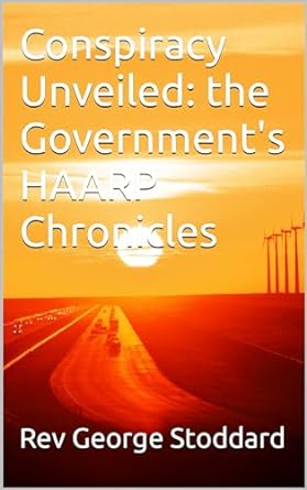 HAARP Chronicles