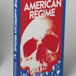 The American Regime