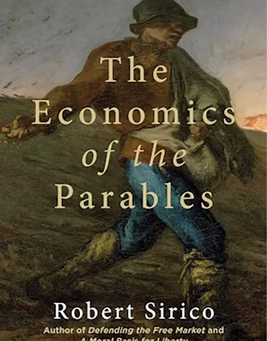 Economics of the Parables